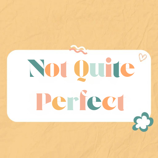 Not Quite Perfect
