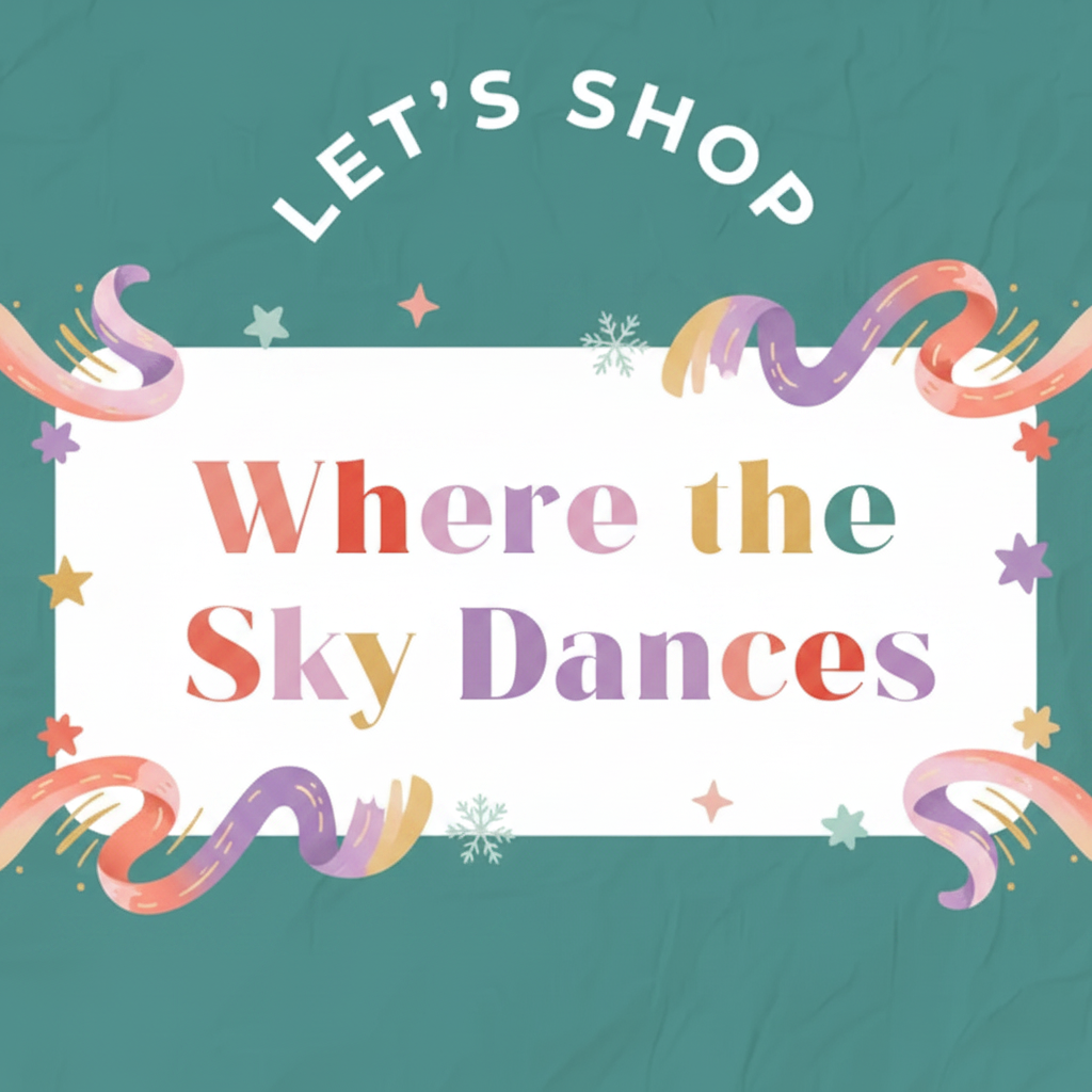 Where the Sky Dances